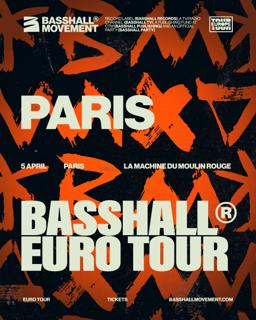 Basshall Euro Tour - Paris