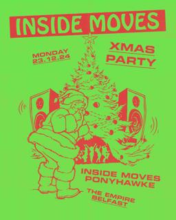 Inside Moves Xmas Party With Ponyhawke