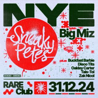 A Rare Old Sneaky Pete'S Nye Party With Big Miz