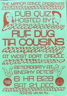 The Mirror Dance Pub Quiz + Sneaky Pete'S Afterparty: Ruf Dug B2B Tia Cousins (6Hrs)