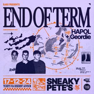 Rare Club // End Of Term With Geordie & Hapol