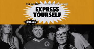 Express Yourself - Free Party