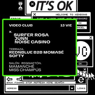 Surfer Rosa / Junn / Noise Casino / Rednblue B2B Momasé / Softy