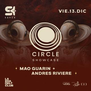 Mao Guarin + Andres Riviere (Circle Showcase)