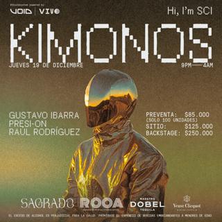 Kimonos / Gustavo Ibarra / Presi-On / Raul Rodriguez