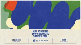 Blauwdruk: Kim Josefine, Davy Brandts, Sander Emil