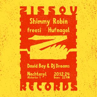 Zissou Records With Shimmy Robin, Freesi, Hufnagel, David Bay & Dj Dreams