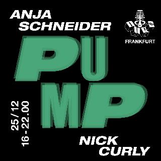 Pump Frankfurt Hosted By Anja Schneider With Nick Curly