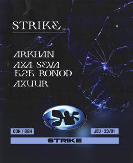 Strike - Macadam - Arkhan, Aza Seva B2B Ronod, Azuur