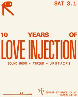 10 Years Of Love Injection