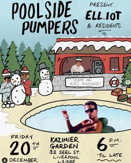 Poolside Pumpers Present: Ell.Iot