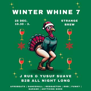 Winter Whine 7.0