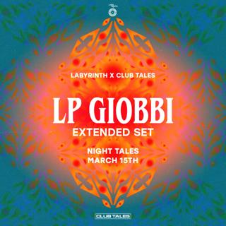 Labyrinth X Club Tales Presents: Lp Giobbi Extended Set