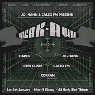 Jo-Hann & Calzo Fm Present: Break-Away