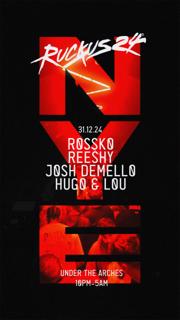 Ruckus24 Nye - Rossko & Reeshy