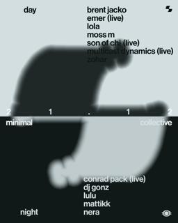 Minimal Collective With Conrad Pack (Live), Dj Gonz, Multicast Dynamics (Live), Zohar