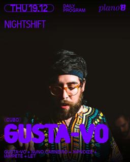 Gusta-Vo + Nuno Carneiro + Xipnoize