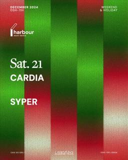 Harbour // Cardia + Syper