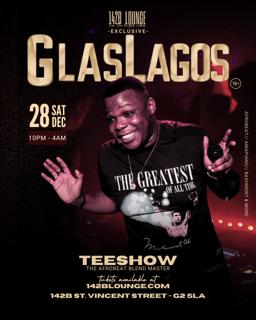 Glaslagos: Dj Teeshow