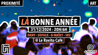 Là Bonne Année At Ravito Café