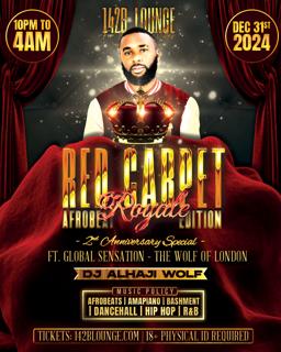 Red Carpet Royale (Nye) - 2Nd Anniversary Special: Alhaji Wolf