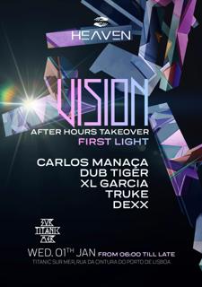 Vision First Light 2025: Carlos Manaça, Dub Tiger, Xl Garcia, Truke, Dexx