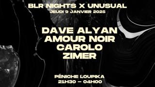 Blr Nights X Unusual: Dave Alyan, Amour Noir, Carolo, Zimer