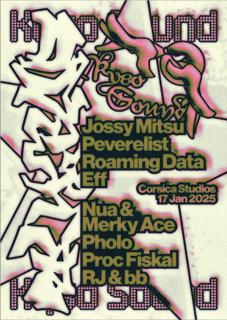 Kyso Sound - Peverelist, Jossy Mitsu, Proc Fiskal, Roaming Data, Nua & Merky Ace