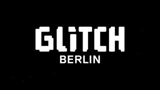 Glitch Berlin