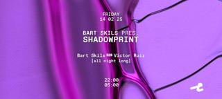 Shadowprint With Bart Skils B2B Victor Ruiz [All Night Long]