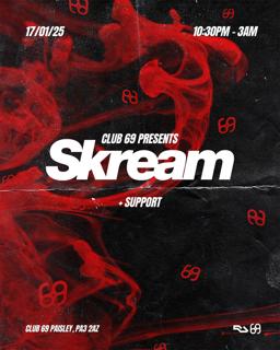 Club 69 Presents: Skream