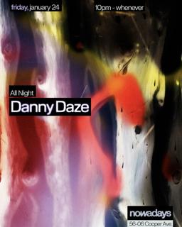 Danny Daze All Night