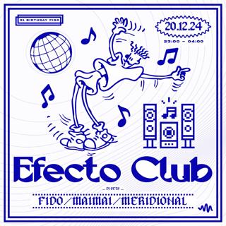 Efecto Club 31 Birthday Fido