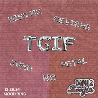 Born 2 Boogie Presents: Tgif