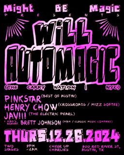 Might Be Magic Thursdays Feat. Will Automagic (The Carry Nation - Ny)