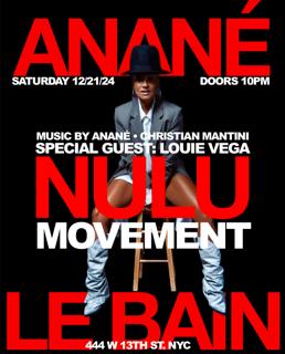 Anané'S Nulu Movement With Special Guest Louie Vega