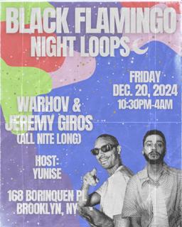 Night Loops W Jeremy Giros & Warhov