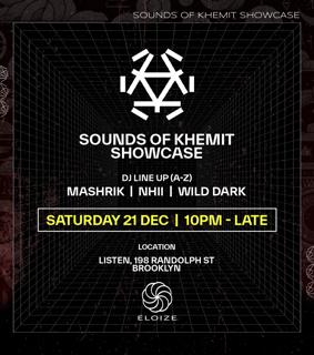 Sounds Of Khemit Showcase: Winter Solstice 