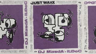 Just Waxx Pres. Dj Masda + Ildec