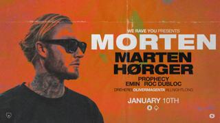 Morten / Marten Hørger And More Pres. By We Rave You