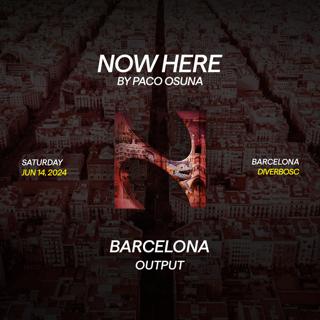 Output Pres Nowhere By Paco Osuna [Night Time]