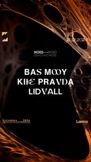 Lanna Club Presenta Mord Showcase: Bas Mooy Kike Pavda, Lidvall