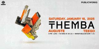 Themba Presented By Public Works & Insomniac