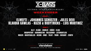 X- Bass Pres. Second Year Anniversary Weekender (Friday & Saturday)