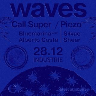 Waves - Call Super, Piezo (Live) - Industrie