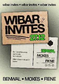 Wibar Invites Benwal (Sold Out)