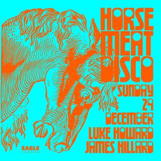 Horse Meat Disco At Eagle London With Luke Howard And James Hillard