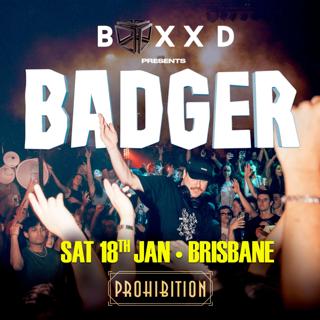 Boxxd Presents: Badger