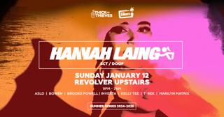 Hannah Laing - Revolver Sundays - Pres. By Thick As Thieves