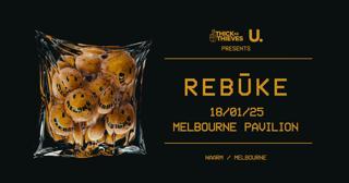 Rebūke - Melbourne Pavilion - Naarm